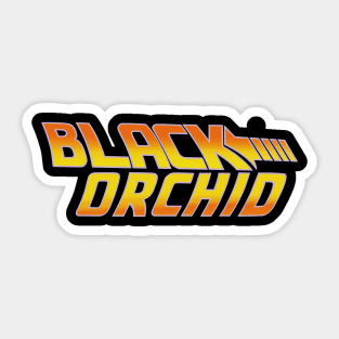 Black orchid BTTF Sticker